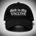 God Is My Vaccine™ Black Cotton Embroidered Hat