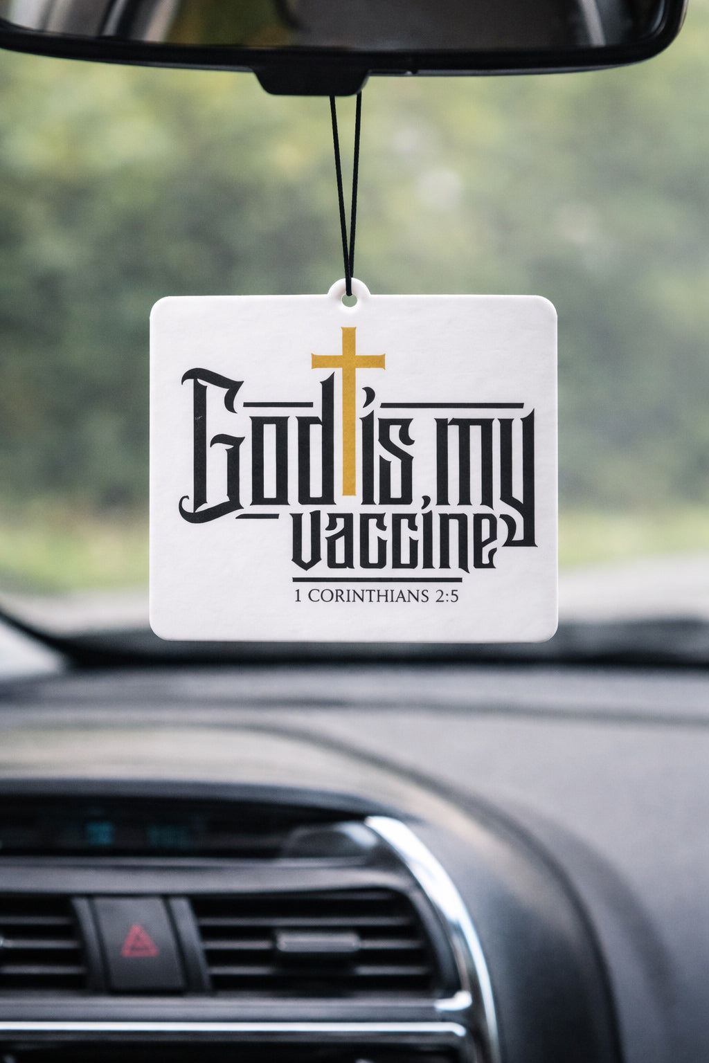 God Is My Vaccine™ Car Air Freshener