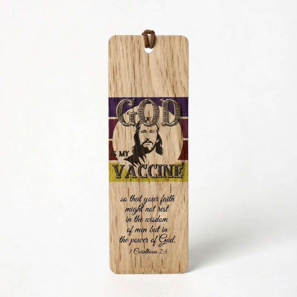 God Is My Vaccine Wooden Bookmark
